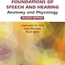 Foundations of Speech and Hearing 3rd Edición