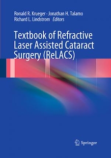 عکس Textbook of Refractive Laser Assisted Cataract Surgery (ReLACS)