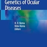 Genetics of Ocular Diseases