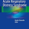 Acute Respiratory Distress Syndrome 1st ed