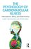 The Psychology of Cardiovascular Illness : Interventions, Ethics, and Best Practice
