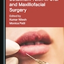 The Application of Botulinum Toxin in Oral and Maxillofacial Surgery