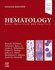 Hematology : Basic Principles and Practice