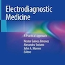 Electrodiagnostic Medicine: A Practical Approach