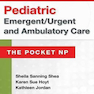Pediatric Emergent/Urgent and Ambulatory Care : The Pocket NP2016 مراقبت های اضطراری و اضطراری و مراقبتی کودکان: جیبی ان پی