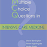  Multiple Choice Questions in Intensive Care Medicine 1st Edition سؤالات چند گزینه ای در پزشکی مراقبت های ویژه نسخه اول