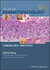   Atlas of Dermatopathology: Tumors, Nevi, and Cysts 1st Edition, Kindle Edition 2019 اطلس پوست : تومورها ، نووی و کیست 
