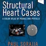 کتاب موارد قلبی ساختاری: اطلس رنگی مرواریدها و گودالها Structural Heart Cases: A Color Atlas of Pearls and Pitfalls 1st Edition 2019