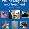2019 Text and Atlas of Wound Diagnosis and Treatment, Second Edition 2nd Edition  اطلس تشخیص و درمان زخم