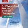 The Washington Manual of Medical Therapeutics  Thirty-Sixth Edition 2020