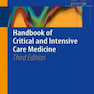 Handbook of Critical and Intensive Care Medicine, 3rd Edition2016 راهنمای پزشکی مراقبت های ویژه و شدید