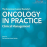 The American Cancer Society’s Oncology in Practice: Clinical Management2018 انجمن سرطان آمریکا در عمل: مدیریت بالینی
