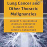 Handbook of Lung Cancer and Other Thoracic Malignancies 1st Edition2016 راهنمای سرطان ریه و سایر موارد بدخیمی قفسه سینه