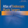 Atlas of Endoscopic Plastic Surgery Softcover reprint of the original52016 اطلس جراحی پلاستیک آندوسکوپی
