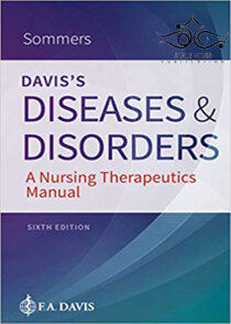 تخفیف Davis’s Diseases and Disorders: A Nursing Therapeutics Manual 6th Edition2018  بیماریها و اختلالات دیویس: یک کتابچه راهنمای پرستاری