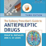 The Epilepsy Prescriber’s Guide to Antiepileptic Drugs, 3rd Edition2018 راهنمای تجویز صرع برای داروهای ضد صرع