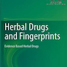 Herbal Drugs and Fingerprints: Evidence Based Herbal Drugs2012 داروهای گیاهی و اثر انگشت: داروهای گیاهی مبتنی بر شواهد
