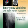 Emergency Medicine Oral Board Review Illustrated, 2nd Edition2015 بررسی اورژانس پزشکی فوری اورژانس مصور