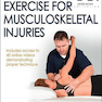 Therapeutic Exercise for Musculoskeletal Injuries, 4th Edition2016 ورزش درمانی برای آسیب های اسکلتی - عضلانی