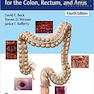 Gordon and Nivatvongs’ Principles and Practice of Surgery for the Colon, Rectum, and Anus 4th Edition2019 اصول و عمل جراحی برای روده بزرگ ، راست روده و مقعد گوردون و نیواتونگ