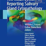 The Milan System for Reporting Salivary Gland Cytopathology2018 سیستم میلان برای گزارش سیتوپاتولوژی غده بزاقی