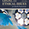 Legal and Ethical Issues for Health Professionals 5th Edition2013 مسائل حقوقی و اخلاقی برای متخصصان بهداشت