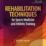 Rehabilitation Techniques for Sports Medicine and Athletic Training 7th edition2020 روشهای توانبخشی برای پزشکی ورزشی و آموزشهای ورزشی