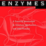 Enzymes: A Practical Introduction to Structure, Mechanism, and Data Analysis2000آنزیم ها: مقدمه ای عملی در ساختار ، مکانیسم و تجزیه و تحلیل داده ها