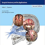 Transnasal Endoscopic Skull Base and Brain Surgery: Surgical Anatomy and its Applicationsجراحی پایه و مغز آندوسکوپی جمجمه: آناتومی جراحی و کاربردهای آن