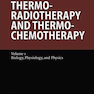 Thermoradiotherapy-and-Thermochemotherapy-Biology-Physiology-Physics2021گرما درمانی و ترموشیمی: زیست شناسی ، فیزیولوژی ، فیزیک