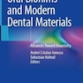 Oral Biofilms and Modern Dental Materials 2021