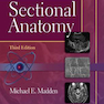 Introduction to Sectional Anatomy Third Edición