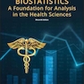 Biostatistics: A Foundation for Analysis in the Health Sciences (Wiley Series in Probability and Statistics) 11th Edición
