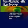 Non-Alcoholic Fatty Liver Disease: A 360-degree Overview 1st ed