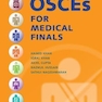 OSCEs for Medical Finals 1st Edición