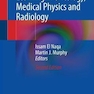 Machine and Deep Learning in Oncology, Medical Physics and Radiology 2nd ed