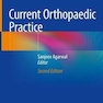 Current Orthopaedic Practice 2nd Edition