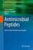 Antimicrobial Peptides: Role in Human Health and Disease (Birkhäuser Advances in Infectious Diseases) 1st ed