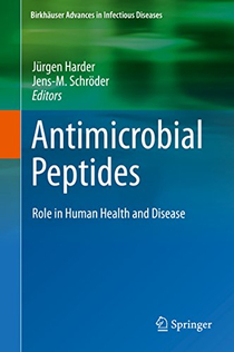 Antimicrobial Peptides: Role in Human Health and Disease (Birkhäuser Advances in Infectious Diseases) 1st ed