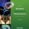 Guide to Research Techniques in Neuroscience, 2nd Edition