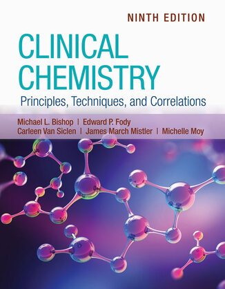 Clinical Chemistry: Principles, Techniques, and Correlations 9th Edicion