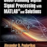 Understanding Digital Signal Processing with MATLAB and Solutions