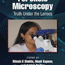 Forensic Microscopy: Truth Under the Lenses 1st Edition