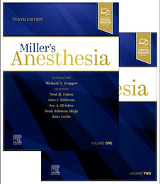 Miller's Anesthesia, 10th Edition 2024