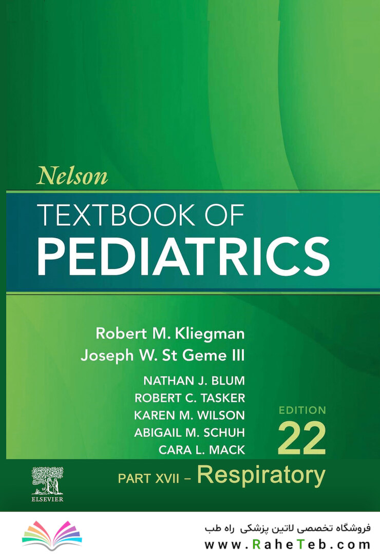 Nelson Textbook of Pediatrics, The Respiratory System ,22nd Edition