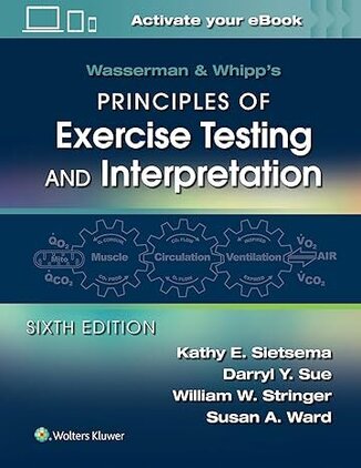 عکس Wasserman & Whipp's Principles of Exercise Testing and Interpretation: Including Pathophysiology and Clinical Applications 6th Edition